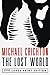 Lost World by Michael Crichton