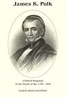 James K. Polk: A ...