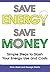 Save Energy, Save Money