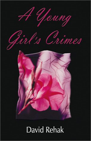A Young Girl's Crimes (Paperback)