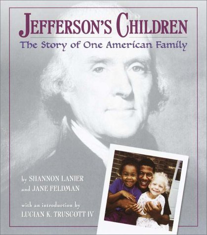 Jefferson's Children: The Story of One American Family (Hardcover)