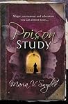 Poison Study by Maria V. Snyder