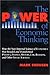 The Power of Economic Thinking