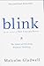 Blink: The Power of Thinkin...