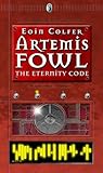 The Eternity Code by Eoin Colfer