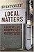 Local Matters: A Defence of...