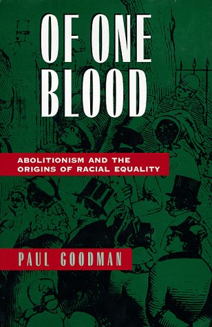 Of One Blood: Abolitionism and the Origins of Racial Equality (Hardcover)