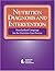 Nutrition Diagnosis and Intervention: Standardized Language for the Nutrition Care Process