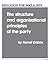 The Structure and Organizational Principles of the Socialist ... by Farrell Dobbs