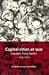 Capital Cities at War : Par...