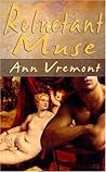 Reluctant Muse by Ann Vremont