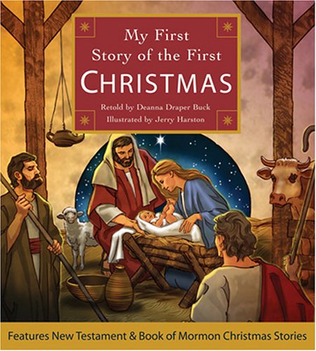 My First Story of the First Christmas (Board Book)