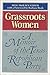 Grassroots Women : A Memoir of the Texas Republican Party