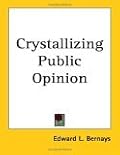 Crystallizing Public Opinion