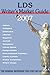 2007 LDS Writer's Market Guide