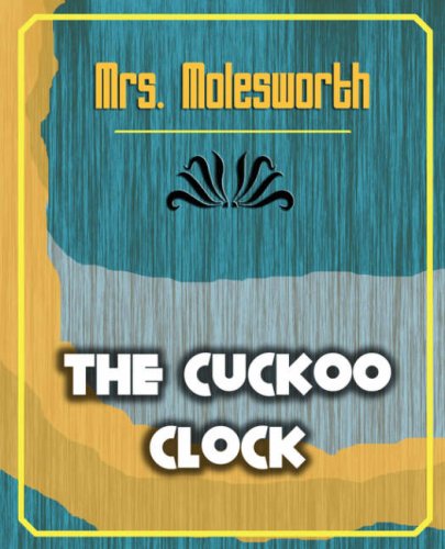 The Cuckoo Clock (Paperback)