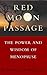 Red Moon Passage by Bonnie J. Horrigan