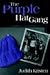 The Purple Hat Gang by Judith Kristen