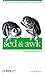 sed, awk and Regular Expressions Pocket Reference (Pocket Reference (O'Reilly))