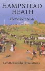 Hampstead Heath: The Walker's Guide (Paperback)