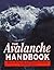The Avalanche Handbook by David McClung