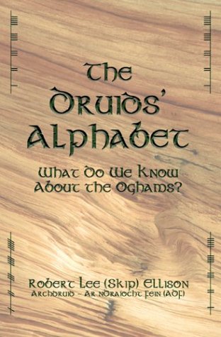 The Druids' Alphabet (Paperback)