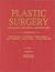 Plastic Surgery: Indications, Operations, and Outcomes Volume 5 Aesthetic Surgery