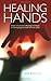 Healing Hands: Simple and P...