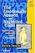 The Emotionally Abused and Neglected Child: Identification, Assessment and Intervention