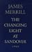 The Changing Light at Sando...