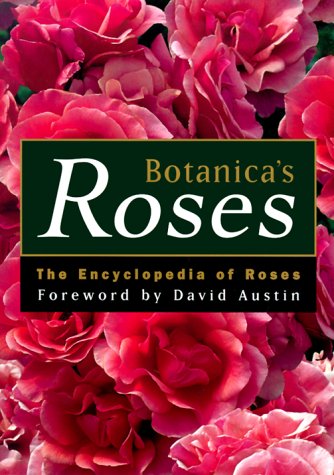 Botanica's Roses: The Encyclopedia of Roses (Hardcover)