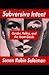 Subversive Intent by Susan Rubin Suleiman