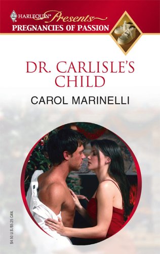Dr. Carlisle's Child (Mass Market Paperback)
