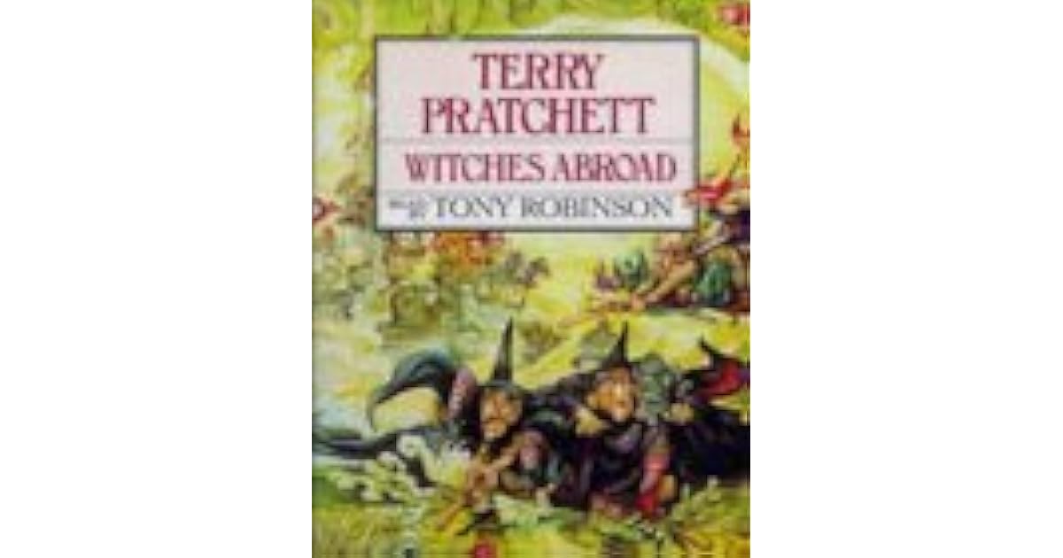 Witches Abroad (Discworld, 12) by Terry Pratchett