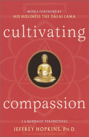 Cultivating Compassion: A Buddhist Perspective (Paperback)