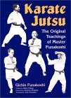 Karate Jutsu: The Original Teachings of Gichin Funakoshi (Hardcover)