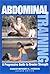 Abdominal Training, Second Edition: A Progressive Guide to Greater Strength