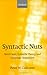 Syntactic Nuts: Hard Cases, Syntactic Theory, and Language Acquisition (Foundations of Grammar)