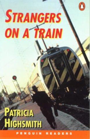 Strangers on a Train (Paperback)
