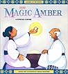 The Magic Amber: A Korean Legend (Legends of the World)