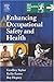 Enhancing Occupational Safety And Health
