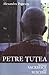 Petre Tutea: Between Sacrif...