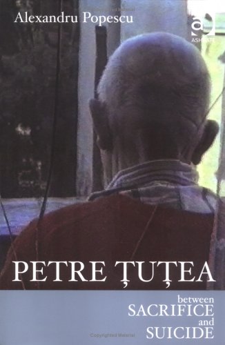Petre Tutea: Between Sacrifice and Suicide (Paperback)