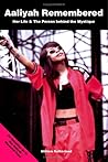 Aaliyah Remembered