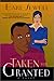 Taken For Granted by Earl Sewell