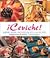 !ceviche!: Seafood, Salads,...