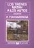 Los trenes matan a los autos