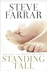 Standing Tall: How a Man Can Protect His Family Standing Tall: How a Man Can Protect His Family