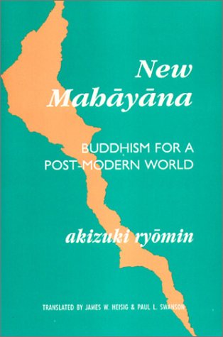 New Mahayana: Buddhism for a Post-Modern World (Paperback)