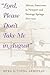 Lord, Please Don't Take Me in August: African-Americans in Newport and Saratoga Springs, 1870-1930 (Blacks in the New World)